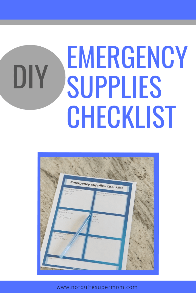 How to Make an Emergency Preparedness Checklist - Not Quite Super Mom